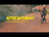 AFTER SATURDAY – MAURICE KIRYA (2020)