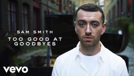 Sam Smith – Too Good At Goodbyes
