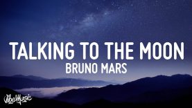 Talking to the Moon – Bruno Mars (2010)