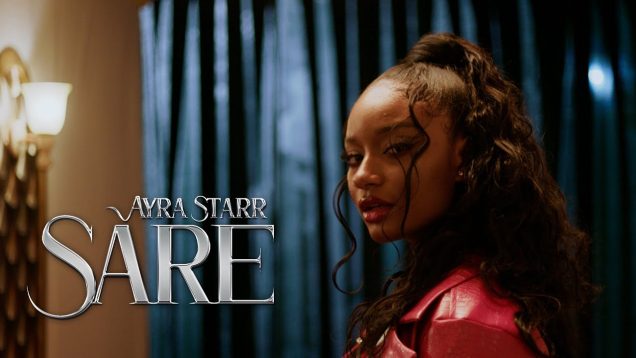 Ayra Starr &#8211; Sare (2021)