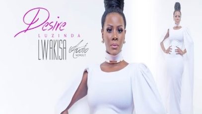 Lwakisa – DESIRE LUZINDA (2017)