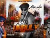 Born Unruly – Alien skin  (2023)