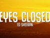 Eyes Closed – Ed Sheeran (2023)
