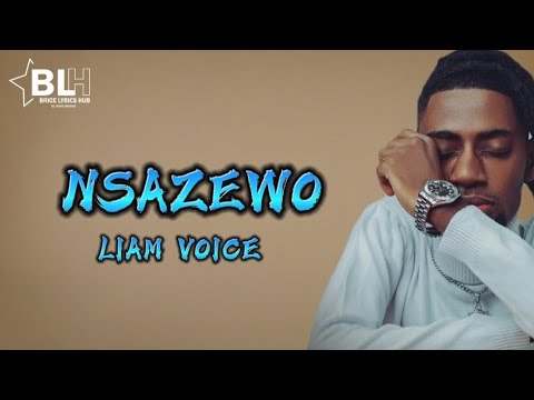 Nsazewo - Liam Voice (2023)